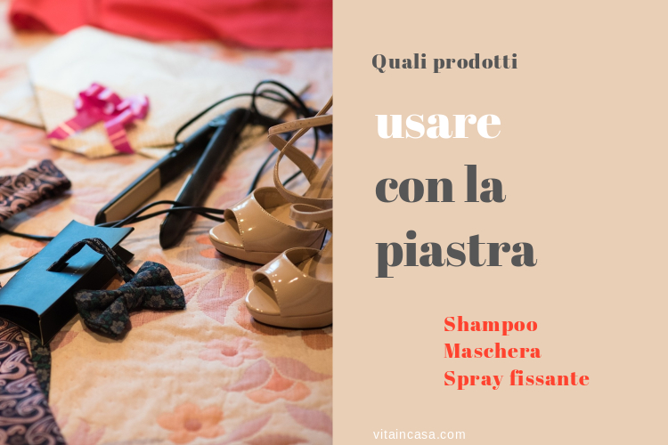 Quali prodotti usare con la piastra by vitaincasa (1).jpg