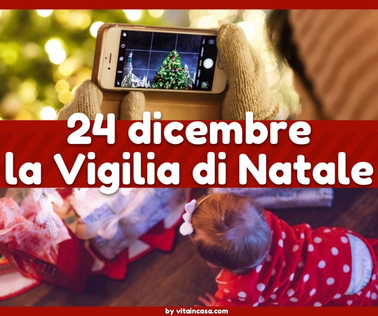 La vigilia di Natale by vitaincasa.jpg