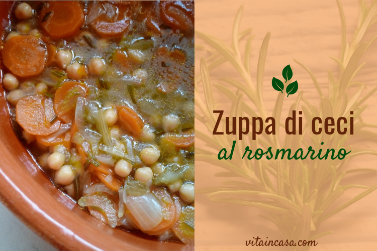 zuppa di ceci al rosmarino by vitaincasa n
