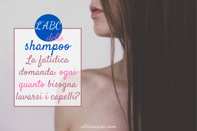 L ABC dello shampoo by vitaincasa 2.jpg