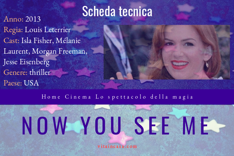 Now you see me i maghi del crimine by vitaincasa.jpg