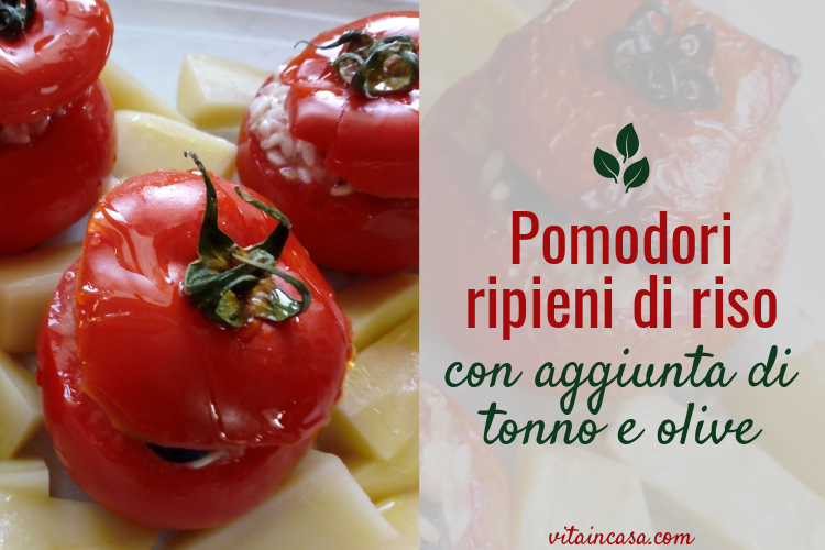 Pomodori ripieni di riso con aggiunta di tonno e olive by vitaincasa (3).jpg