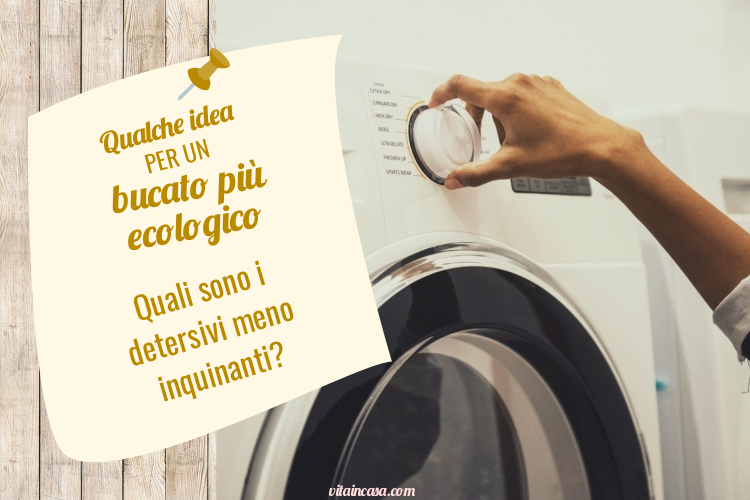 Qualche idea per un bucato più ecologico by vitaincasa (2).jpg