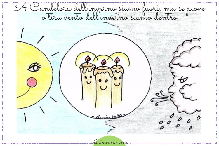 A Candelora dell inverno siamo fuori ma se piove o tira vento dellinverno siamo dentro by vitainca (1)