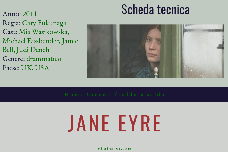 Home cinema freddo e caldo Jane Eyre by vitaincasa