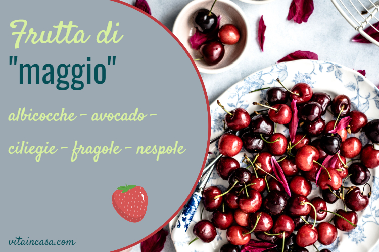 09. Frutta di maggio by vitaincasa