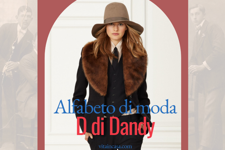 Alfabeto di moda D di Dandy by vitaincasa (1)