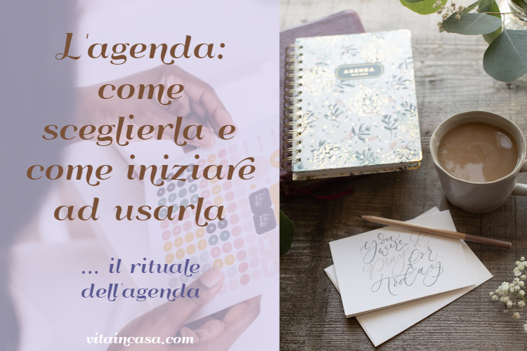 Lagenda_ come sceglierla e come iniziare ad usarla by vitaincasa (1)