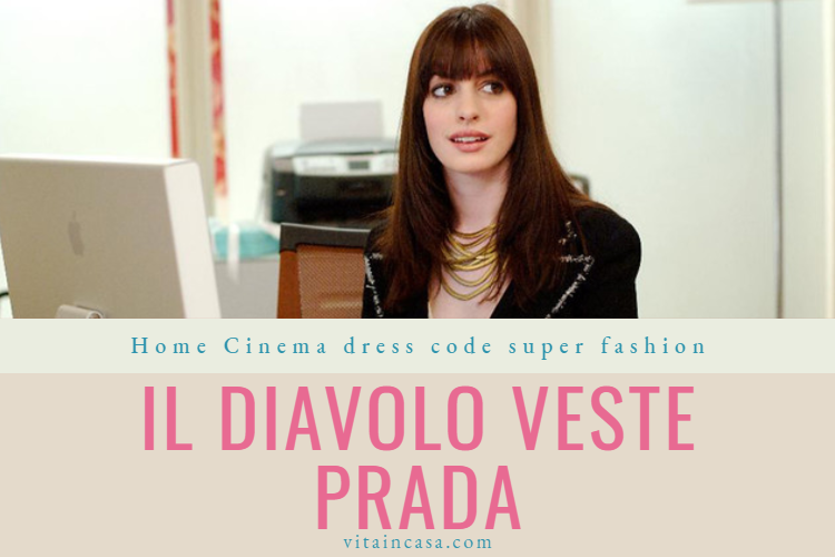 Home cinema dress code super fashion by vitaincasa