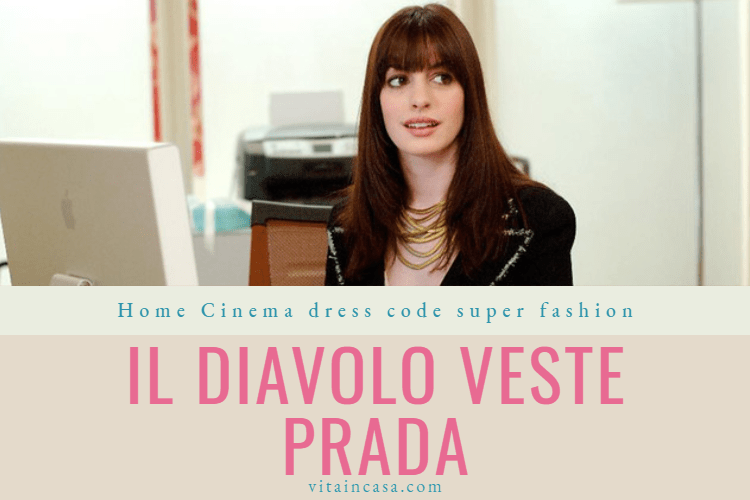 Home cinema dress code super fashion by vitaincasa