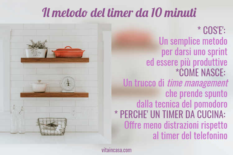 Il metodo del timer da 10 minuti by vitaincasa (1)