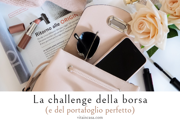 La challenge della borsa (e del portafoglio perfetto) by vitaincasa (2)