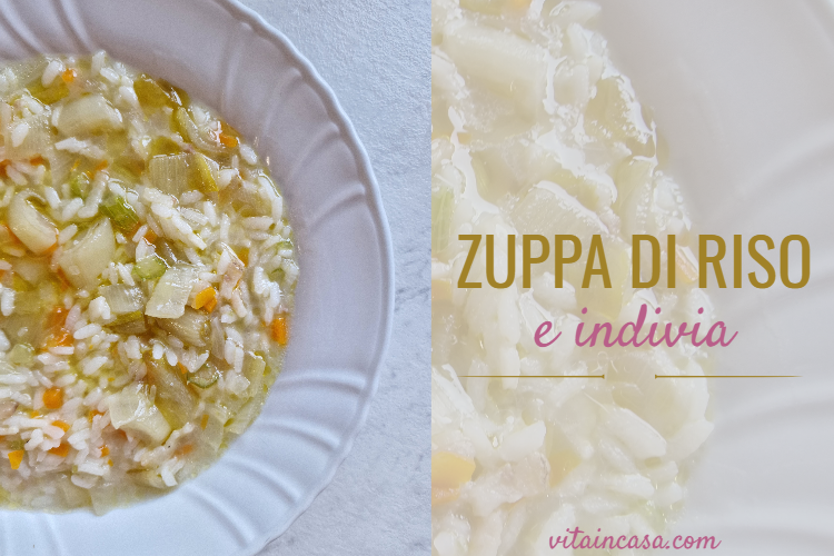 Zuppa di riso e indivia by vitaincasa (1)
