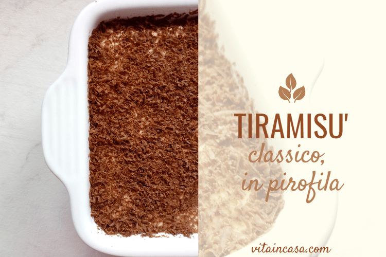 Tiramisù classico in pirofila by vitaincasa (1)