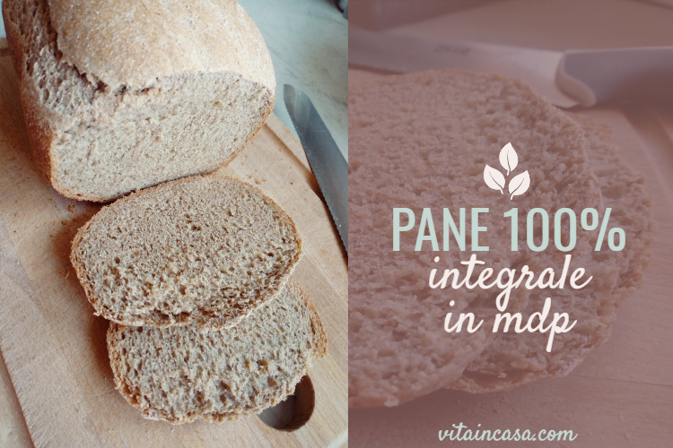 pane integrale nella macchina del pane