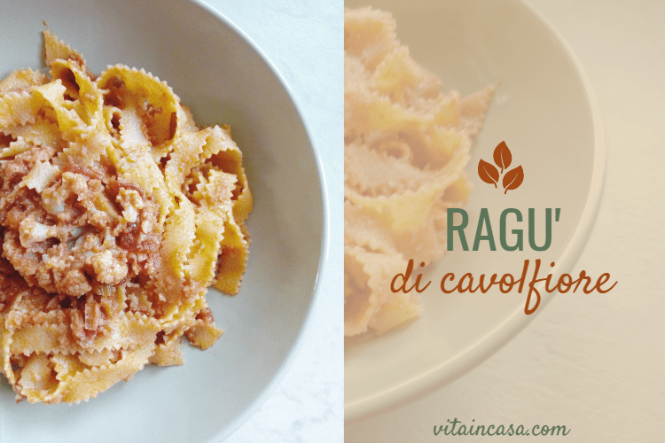 Ragù di cavolfiore by vitaincasa (1)