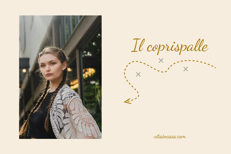 Il coprispalle by vitaincasa