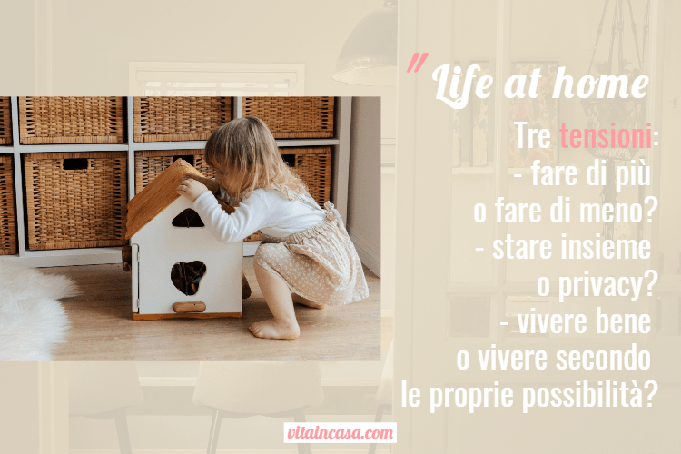 Life at home by vitaincasa 3 tensioni (2)