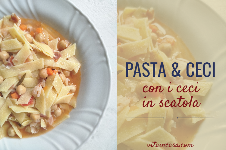Pasta &amp; ceci con i ceci in scatola by vitaincasa (1)
