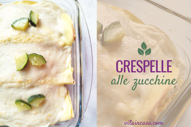 crespelle-alle-zucchine-by-vitaincasa