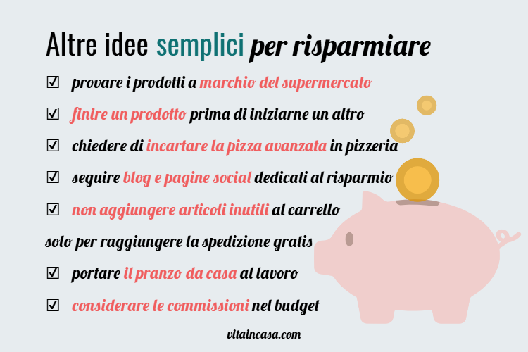 Altre idee semplici per risparmiare by vitaincasa