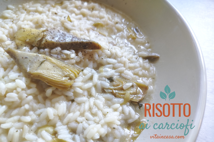 Risotto ai carciofi by vitaincasa